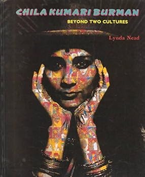 Paperback Chila Kumari Burman: Beyond Two Cultures Book