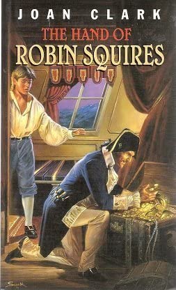 The Hand of Robin Squires: Clark, Joan: 9780773674264: Amazon.com: Books