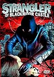 Strangler of Blackmoor Castle