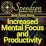 Improved Mental Focus & Productivity: Subliminal CD