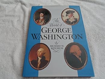 Hardcover The World of George Washington Book