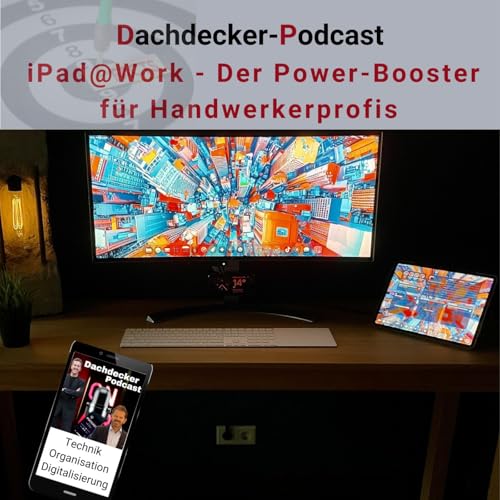 Neues Seminar: iPad@Work, der Power-Booster f&uuml;r Handwerker-Profis