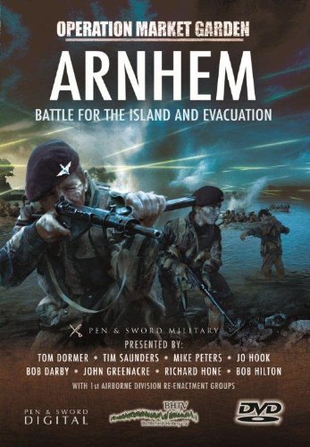 Arnhem Battle for the Island and Evacuation