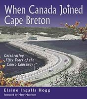 When Canada Joined Cape Breton 1551095149 Book Cover