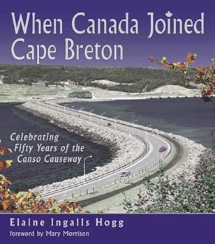 Paperback When Canada Joined Cape Breton Book