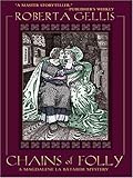 Chains of Folly (Five Star First Edition Mystery Series)