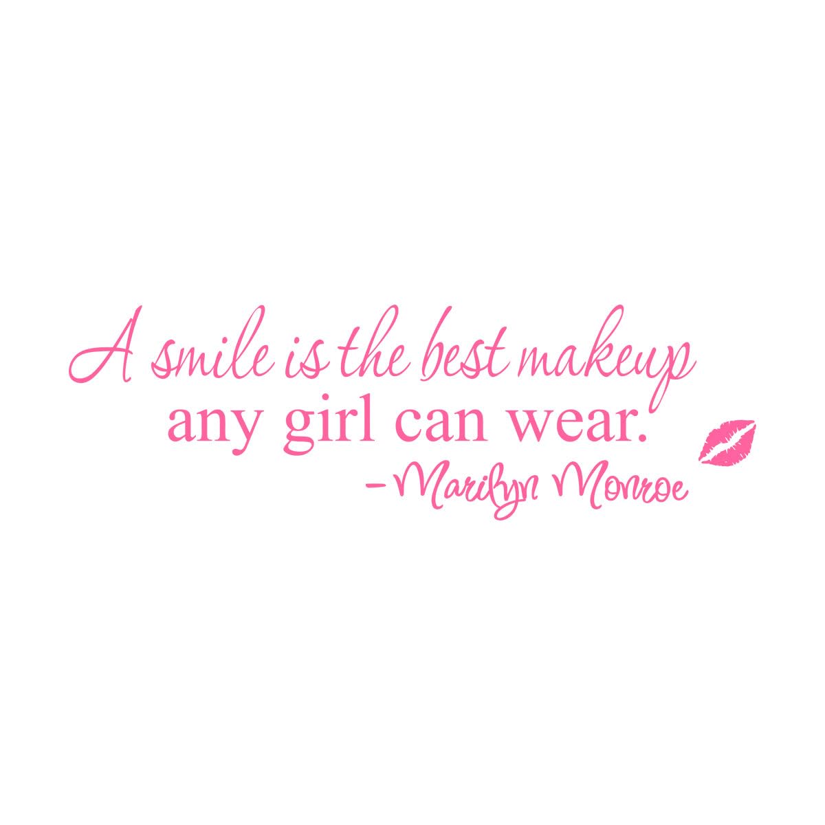 A Smile is the Best Makeup Any Girls can wear Quotes wall Sticker Extra Large - 45x105cm