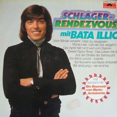 Bata Illic - Schlager-Rendezvous Mit Bata Illic - Polydor - 2371 529