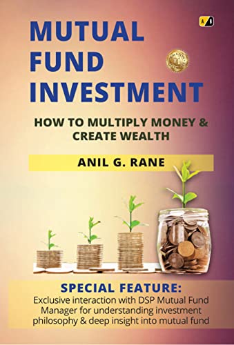 Mutual Fund Investment: How To Multiply Money & Create Wealth