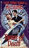 Dance of Death (Fear Street, No. 8)