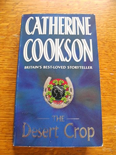The Desert Crop B0014LD0CY Book Cover