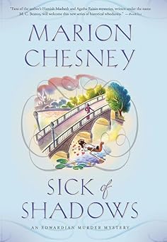 Sick Of Shadows: An Edwardian Murder Mystery book cover
