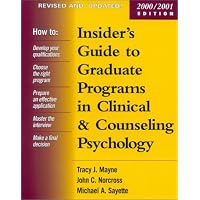 Insider's Guide to Graduate Programs in Clinical and Counselling Psychology