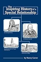 The Inspiring History of a Special Relationship 0578761718 Book Cover