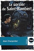 Le sorcier de Saint-Rambert 221098453X Book Cover