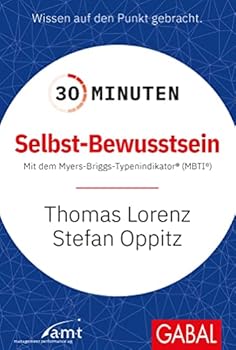 Paperback 30 Minuten Selbst-Bewusstsein [German] Book