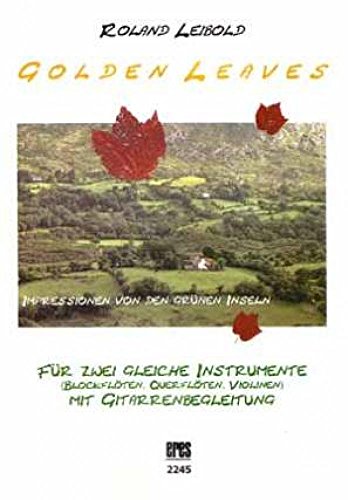 Golden leaves - Impressionen von der grünen Insel