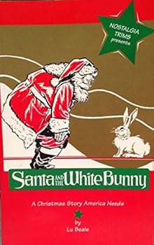 Paperback Santa and the White Bunny Book