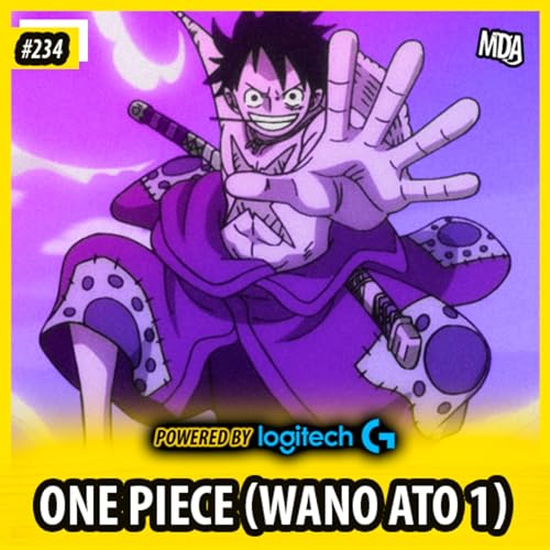 MDA #234 - ONE PIECE: WANO (Ato 1)