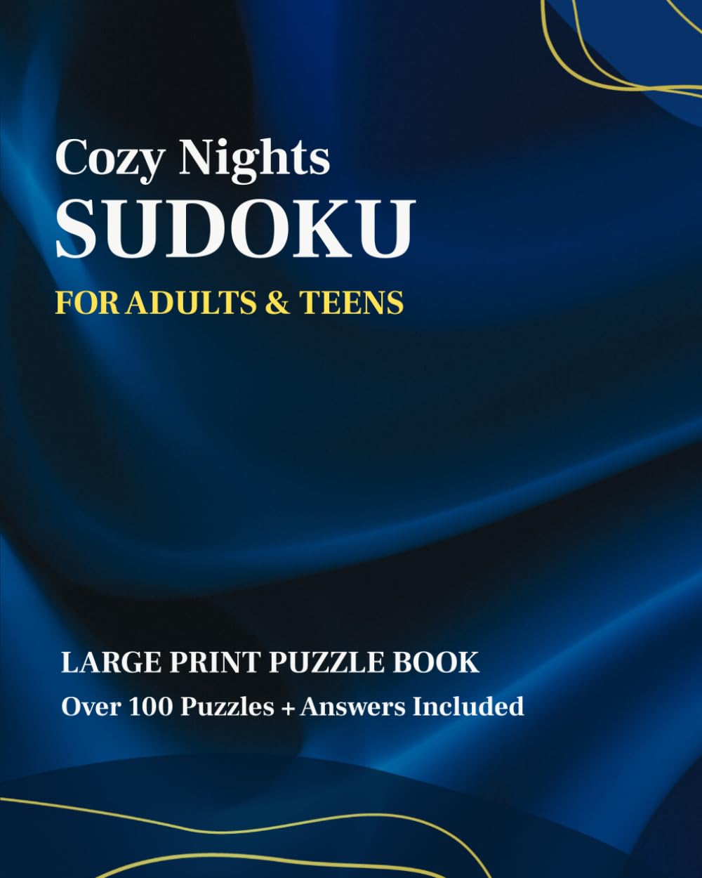 Cozy Nights Sudoku for Adults & Teens