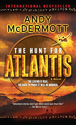 The Hunt for Atlantis: A Novel (Nina Wilde & Eddie Chase series Book 1)