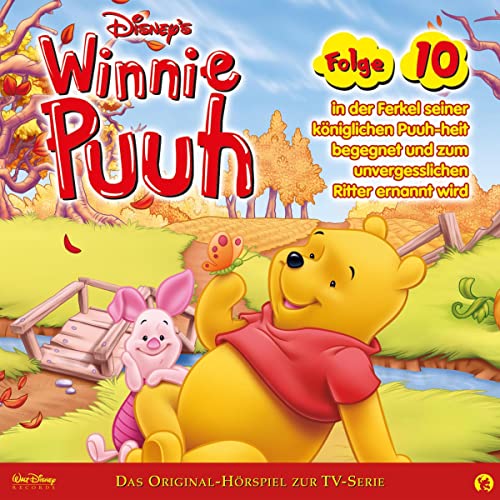 Winnie Puuh in der Ferkel seiner königlichen Puuh-heit begegnet und zum unvergesslichen Ritter ernannt wird. Das Origina