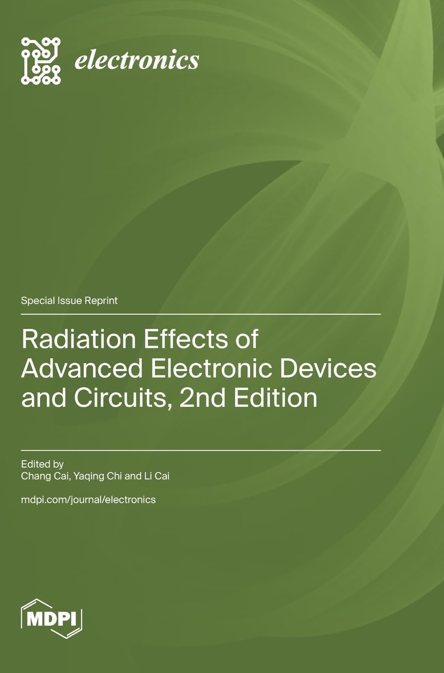 Radiation Effects of Advanced Electronic Devices and Circuits: 2nd Edition