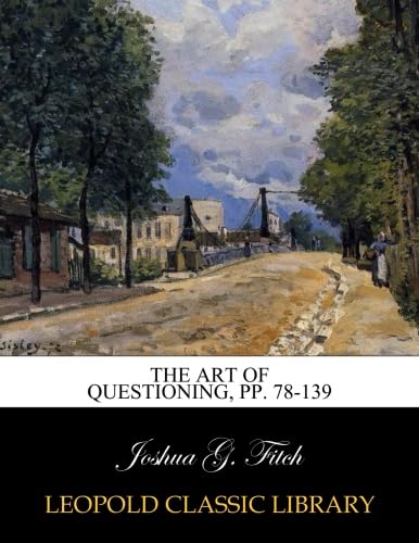 The art of questioning, pp. 78-139