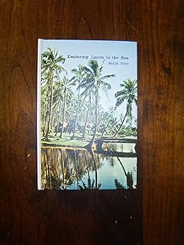 Hardcover Exploring Lands in the Sea: Book Two Book