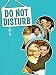 Do Not Disturb