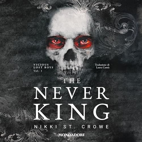  The Never King: Vicious Lost Boys, Vol. 1