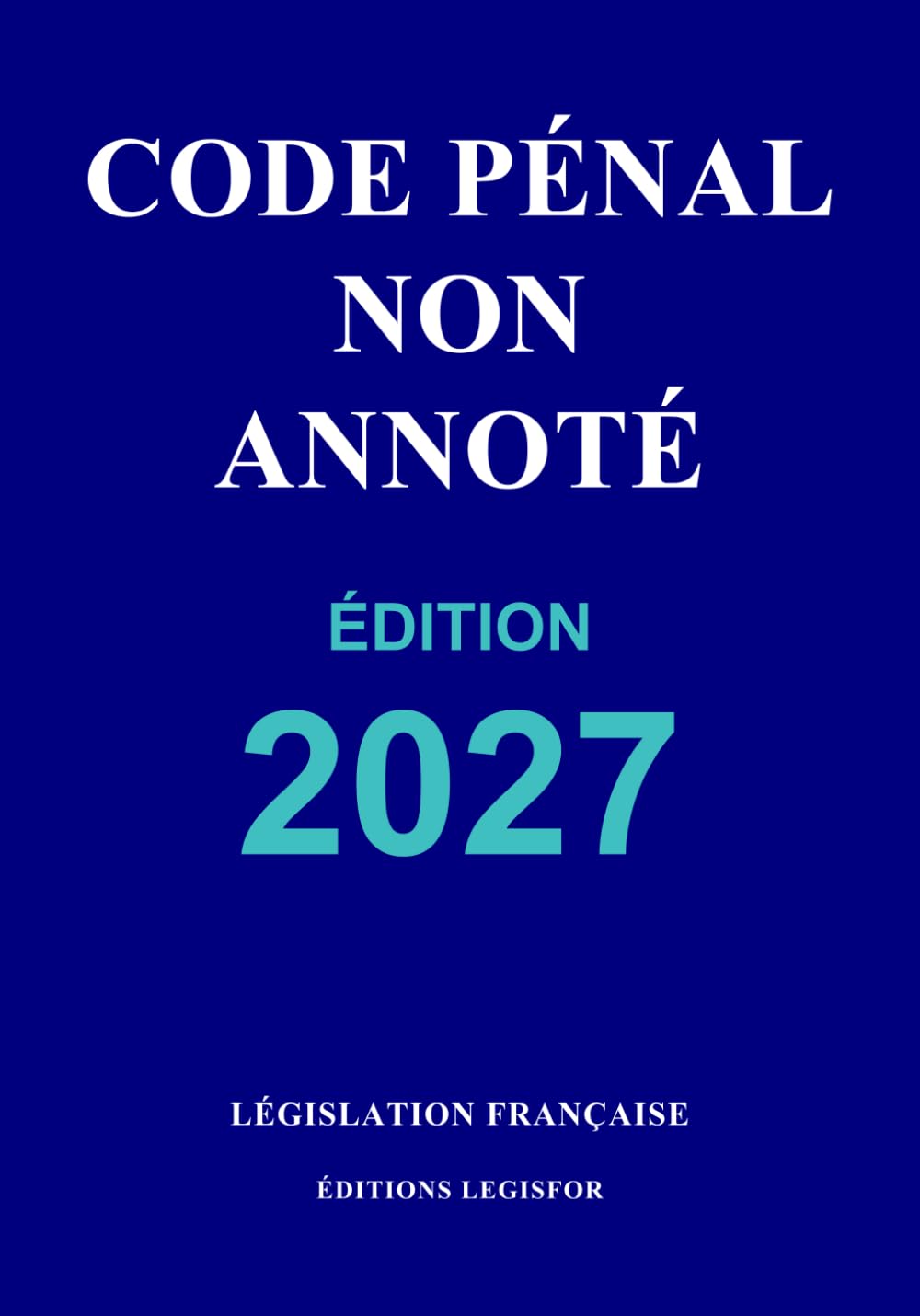 Code pénal non annoté