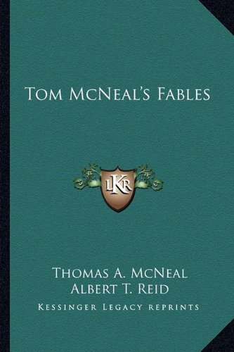 Thomas a McNealTom McNeal's Fables