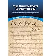 The United States Constitution: The Full Text with Supplementary Materials (Dover Thrift Editions...