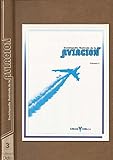  ENCICLOPEDIA ILUSTRADA DE LA AVIACIÓN. VOL. 3 (Combate aéreo cerrado; F-111: bombardero de ala variable; Hawker Hurricane)