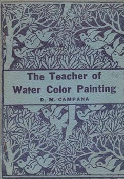 Paperback The Teacher of Water Color Painting Book