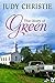 The Glory of Green (The Green Series Book 3)