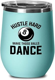 Billiard Teal Edition Wine Tumbler 12oz - Hustle hard make - Pool Player Gifts Table Rail Balls Chalk Cue Sticks