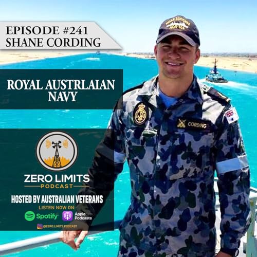 Ep. 241 Shane Cording Boatswains Mate Royal Australian Navy