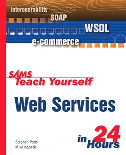 Sams Teach Yourself Web Services in 24 Hours (English Edition)