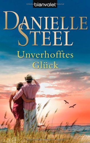 Unverhofftes Glück: Roman [German] 3442373689 Book Cover