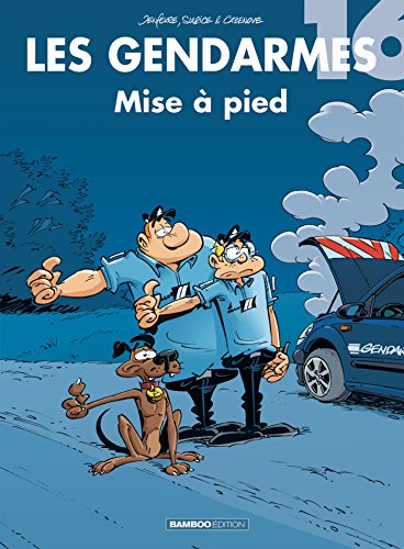 Télécharger Les Gendarmes - tome 16: Mise à pied Livre eBook France