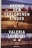 Cover zum Buch Archiv der verlorenen Kinder