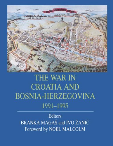 The War in Croatia and Bosnia-Herzegovina 1991-1995      Kindle Edition