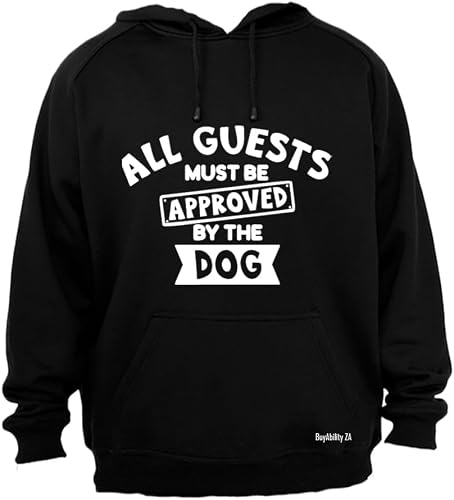 Unisex Guests Must Be Approved By The Dog - Hoodie