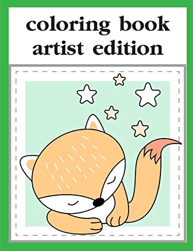 Coloring Book Artist Edition: Life Of The Wild , A Whimsical Adult Coloring Book: Stress Relieving Animal Designs (Holy Night)