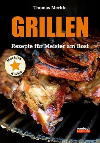 Preisvergleich Produktbild Grillen Rezepte für Meister am Rost