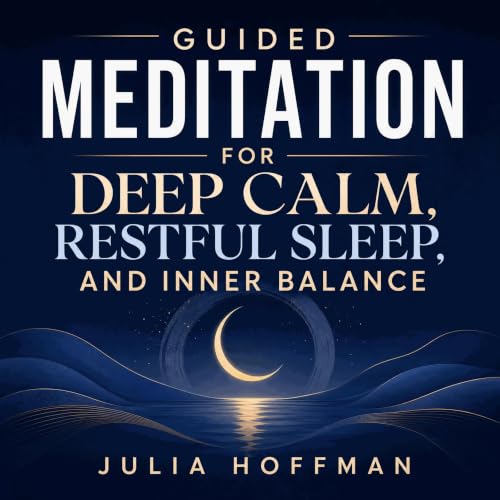 『Guided Meditation for Deep Calm, Restful Sleep, and Inner Balance』のカバーアート