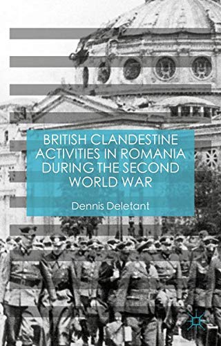 Buy British Clandestine Activities in Romania during the Second World War — BookShops.in