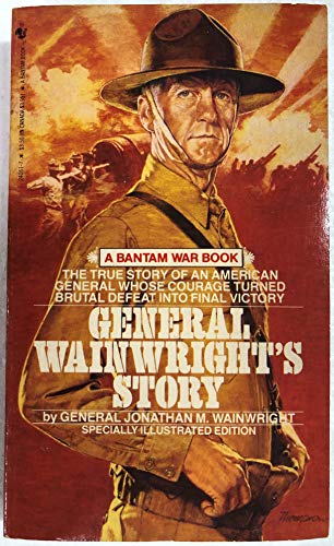General Wainwright's Story 0553240617 Book Cover